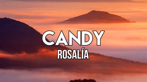 rosalia fendi|ROSALÍA – CANDY Lyrics .